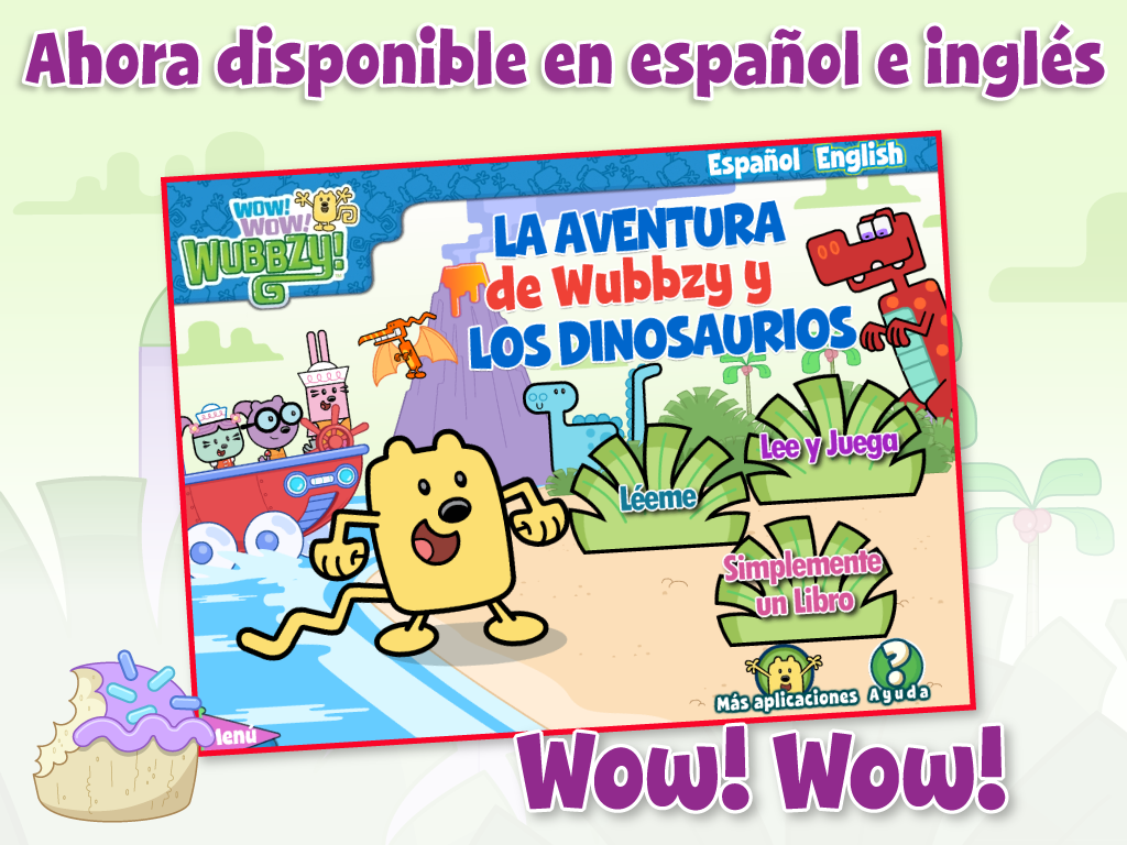 Cupcake Digital Continues Commitment to Creating Spanish Language Enhanced Story Experience Apps by Introducing ‘La Aventura de Wubbzy y Los Dinosaurios’