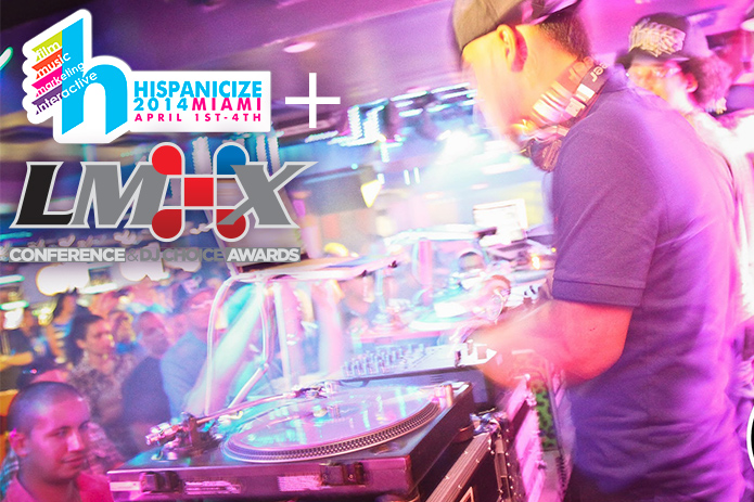 (Inglés) Hispanicize 2014 Selects Latin Mixx as the Event’s Exclusive DJ Collective