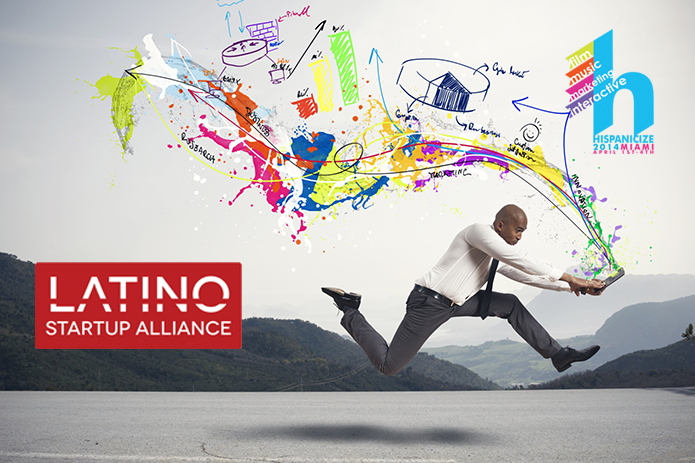 Latino Startup Alliance and Hispanicize 2014 launch Latino Startup of the Year Competition