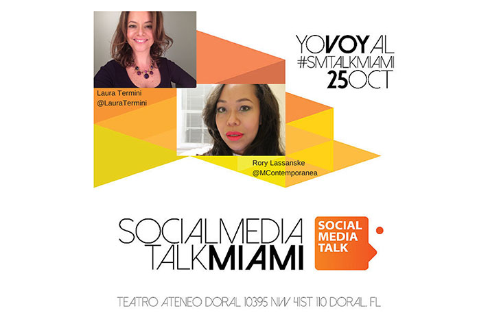 ALERTA A LOS MEDIOS: Rory Lassanske y Laura Termini presentan Social Media Talk Miami el 25 de octubre