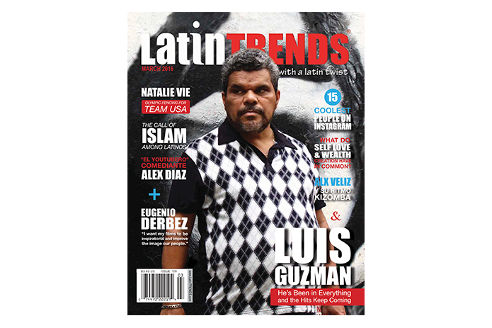 Luis Guzman Graces March Cover of LatinTRENDS Magazine