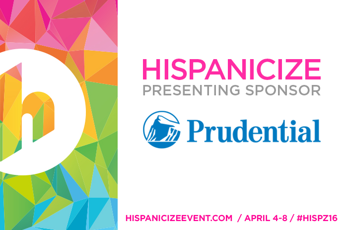 Prudential Financial Nombrado Patrocinador Titular de Hispanicize 2016