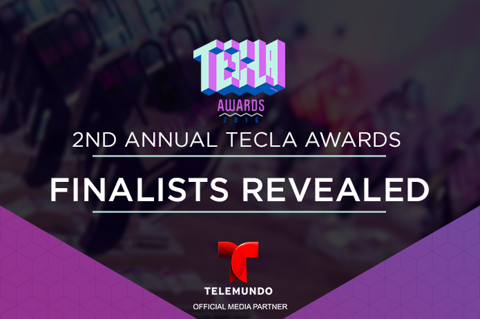 Hispanicize and DiMe Media Announce Finalists for the 2nd Annual Tecla Awards
