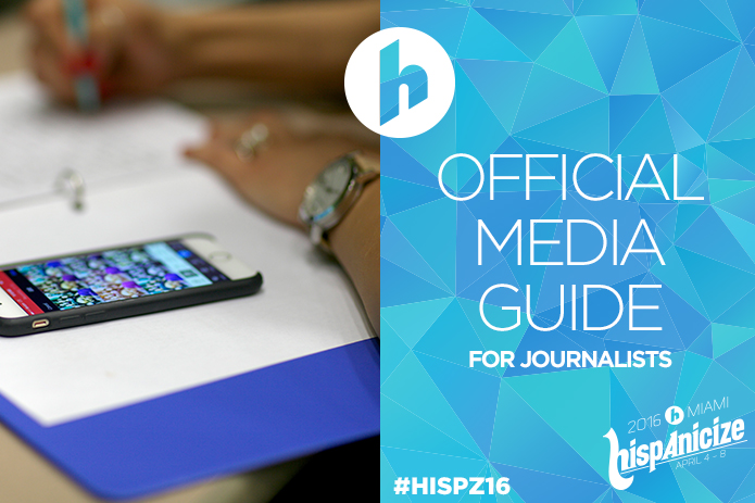 Official Media Guide for Journalists Covering Hispanicize 2016 (April 1st Daily Media Digest Edition)