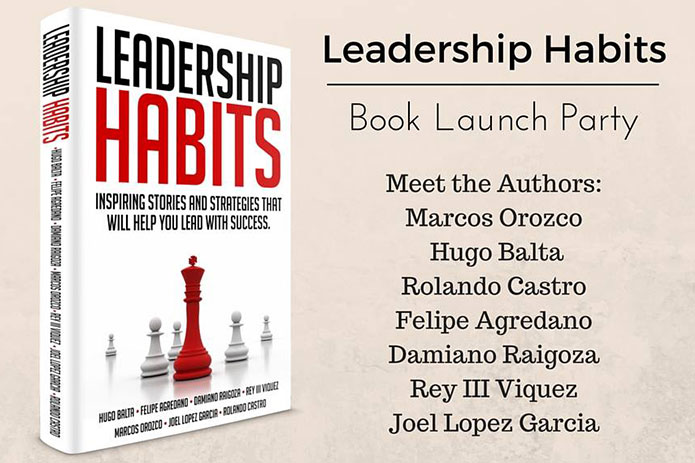 MEDIA ADVISORY: Historic Book Launch Event for a Non-Fiction Book About Leadership Written by 7 Latino Influencers