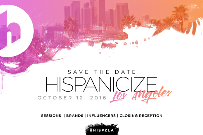 Cultural Trends, Digital Influencers and Celebs to converge at special Hispanicize L.A. event Oct. 12