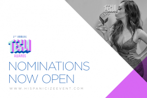 Nominations Period Now Open For Hispanicize 2017’s 3rd Annual Tecla Awards