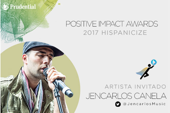 Jencarlos Canela Anunciado Como el Artista Principal en los Premios Positive Impact del Evento Anual de Hispanicize 2017