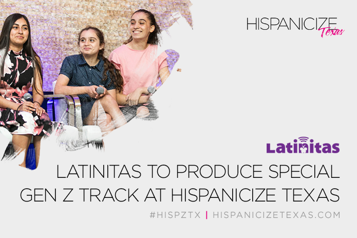 Latinitas Partners with Hispanicize Texas to Produce Special Gen Z Track
