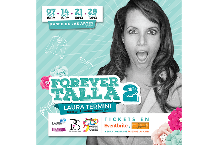 Laura Termini estrena en Miami el 7 de Octubre la obra de teatro stand up ‘Forever Talla 2’, Una comedia de talla perfecta