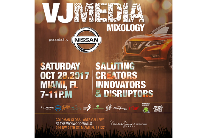Miami Media Personality Vanessa James to Celebrate Disruptors, Creators and Innovators at The 5th Annual VJMedia Mixology, Powered by Nissan