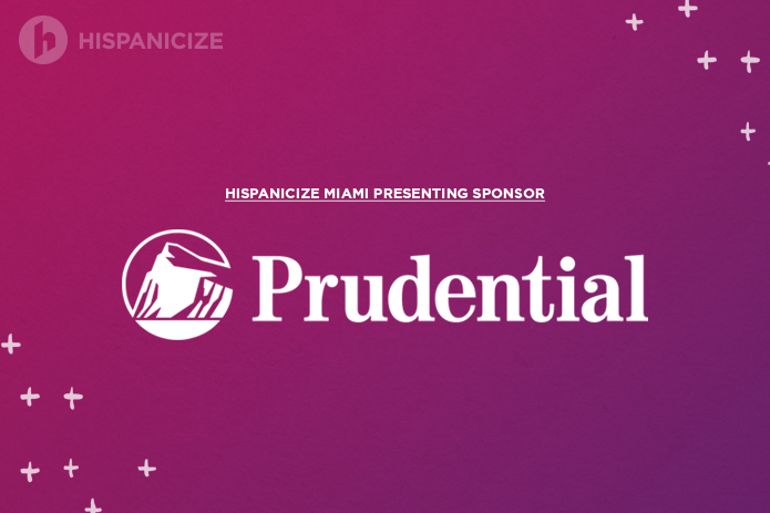 Prudential Financial Returns as Presenting Partner of Hispanicize 2018
