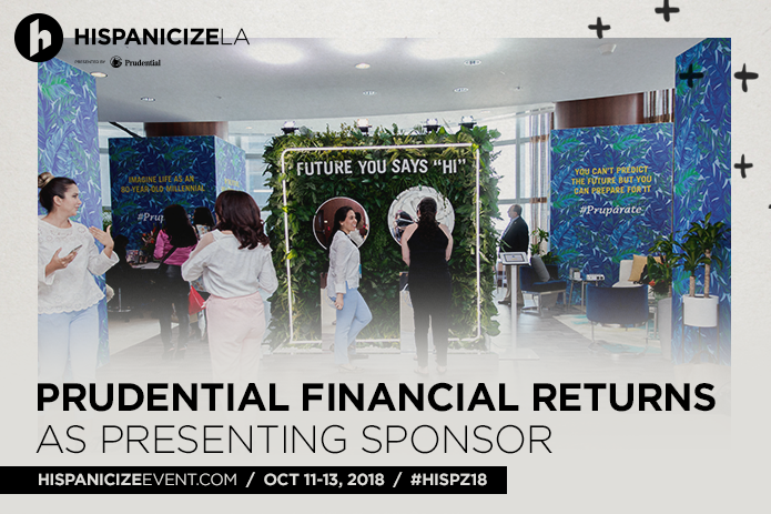 Prudential Financial Returns as Presenting Partner of Hispanicize LA 2018
