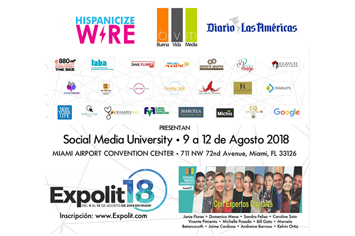 Buena Vida Media, Hispanicize Wire y Diario Las Americas presentan Social Media University en Expolit 2018 con un cartel de reconocidos expertos digitales