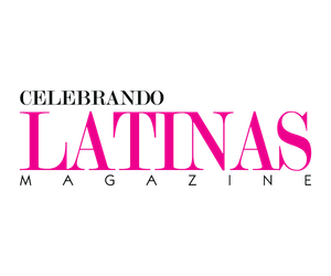 Celebrando Latinas Magazine