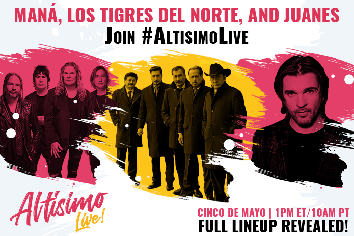 Maná, Los Tigres del Norte, Sofía Vergara, Juanes y Dolores Huerta se unen a los artistas del festival histórico Altísimo Live! para la transmisión en vivo por Internet del Cinco de Mayo a beneficio del Fondo de Ayuda para Trabajadores Agrícolas Afectados por la Pandemia