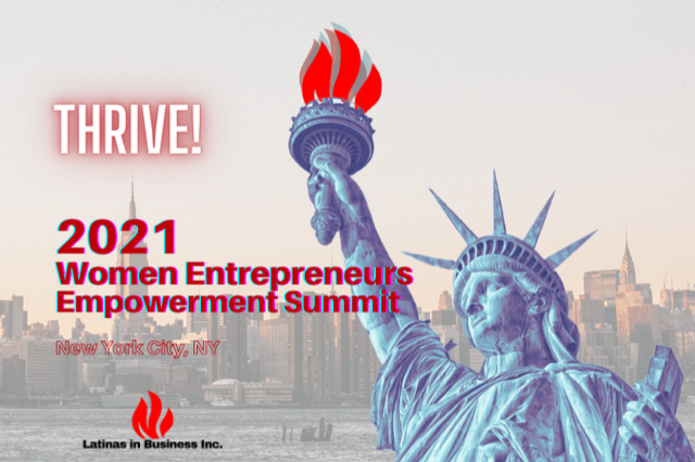 Latinas and Other Minority Women Entrepreneurs to THRIVE! at 2021 Women Entrepreneur Empowerment Summit