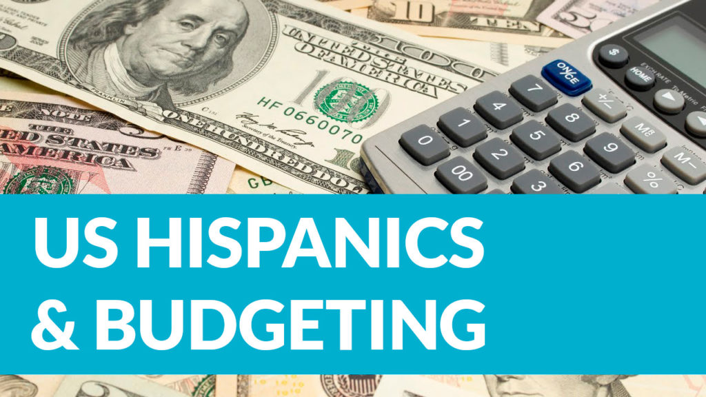 US Spanish-Speakers Recognize the Importance of Budgeting, according to a Debt.com en Español Survey