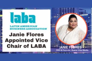 Janie Flores Appointed Vice-Chair of the Latin American Business Association