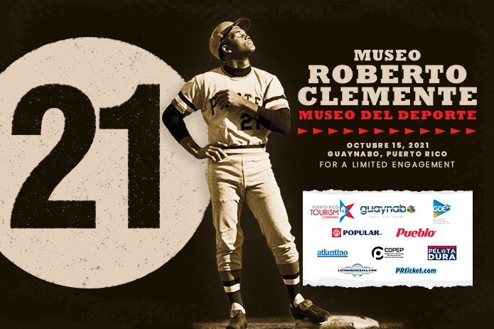 The Roberto Clemente Museum in Puerto Rico to Re-Open for a Limited Engagement 