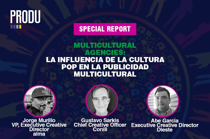 PRODU Reportajes: La influencia de la cultura pop en la publicidad multicultural