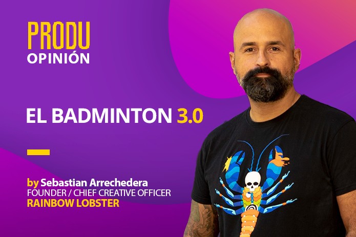 PRODU Opinión Sebastian ‘El Pana’ Arrechedera of Rainbow Lobster: Badminton 3.0