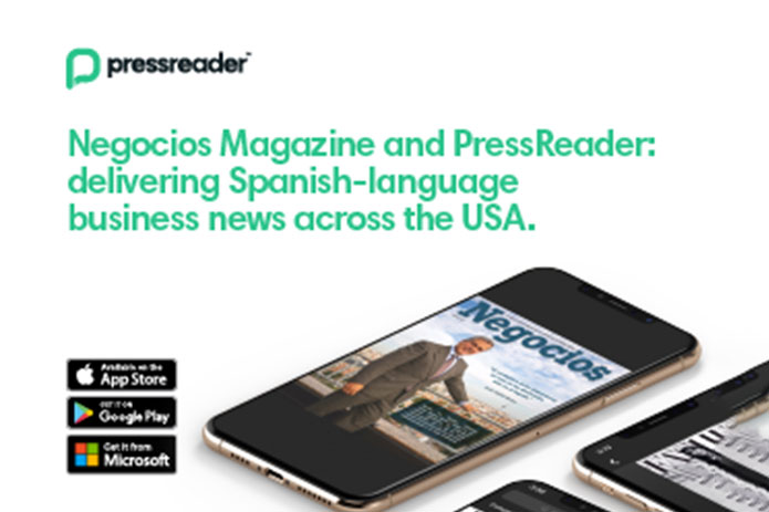 Negocios Magazine Signs Agreement with PressReader, The Largest All-You-Can-Read Digital Newspaper and Magazine Platform in The World 