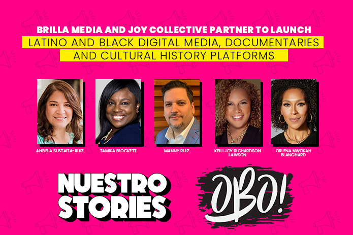 Brilla Media And JOY Collective Launch Nuestro Stories