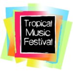 26to Tropical Music Festival
