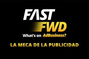 PRODU FastFWD July 2022: The advertising mecca