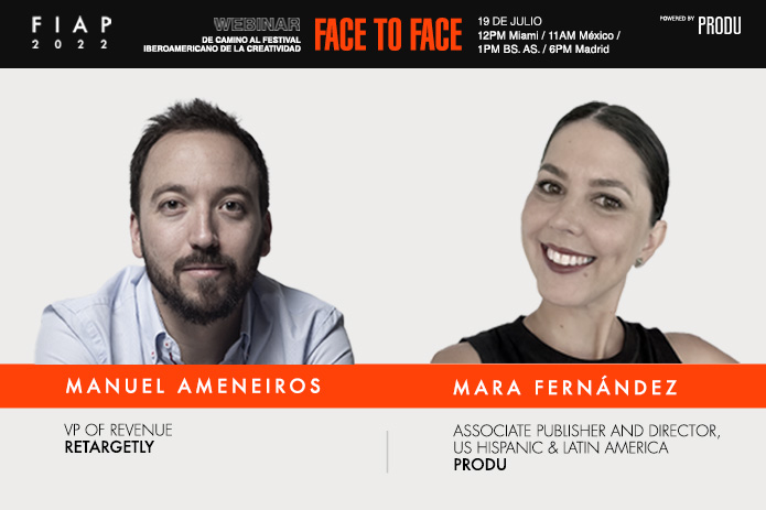 PRODU FIAP Face to Face Webinar: Equilibrando la balanza en AdTech con Manuel Ameneiros de Revenue Retargetly este martes 19 de julio