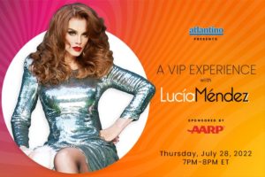 Media Advisory: A VIP Experience with Lucía Méndez