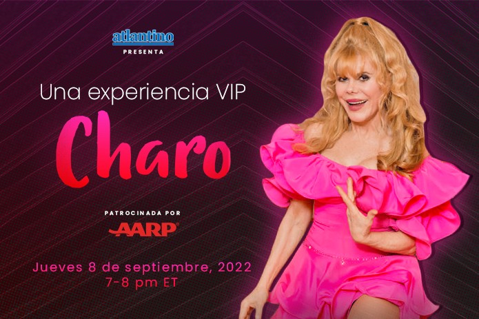 AVISO DE PRENSA: Una Experiencia VIP Con Charo