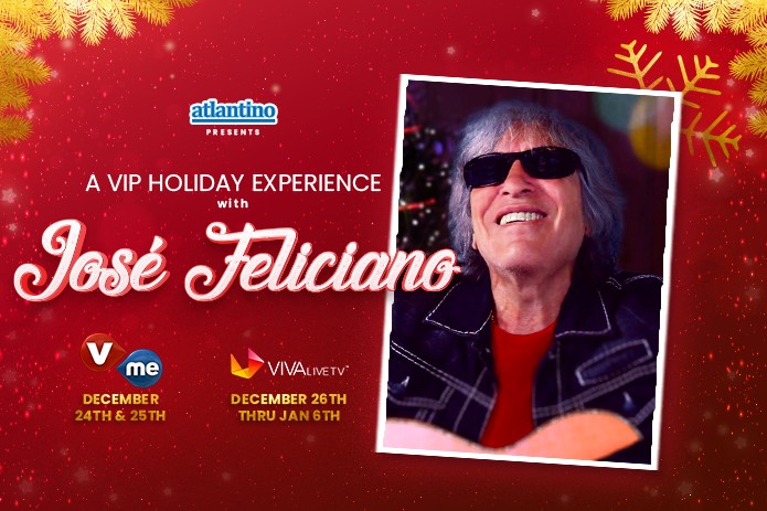A VIP Holiday Experience with Legendary and Multi Award-Winning Musician José Feliciano Premieres on Vme TV