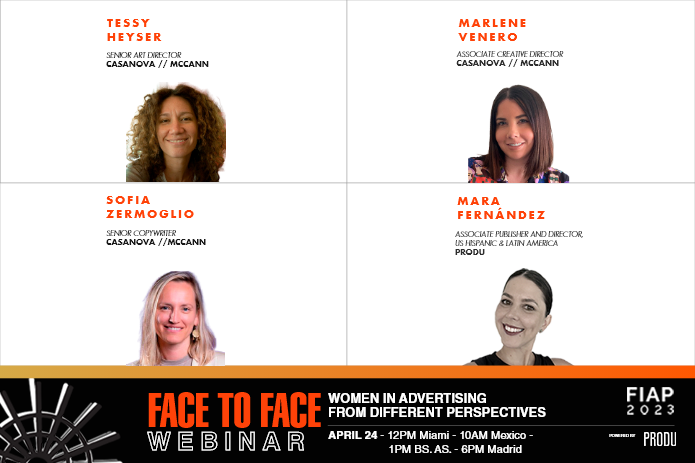 PRODU FIAP Face to Face Webinar: Women in Advertising from Different Perspectives is on Monday, April 24
