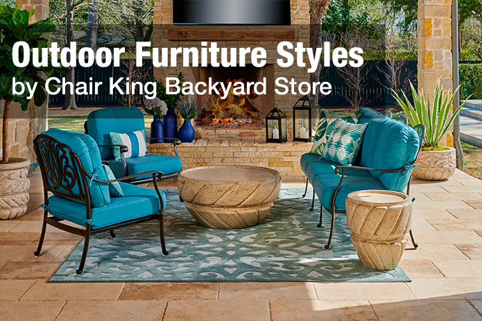 Outdoor Furniture Styles by Chair King Backyard Store – Get the Look: How to Style Your Patio