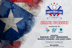 MEDIA ADVISORY: Puerto Rico’s Day at the Ballpark in Boston
