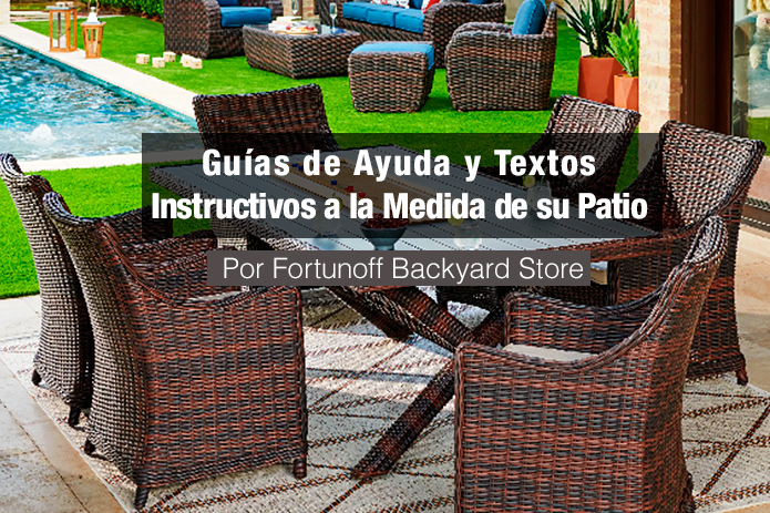 Fortunoff Backyard Store Lanza Guías de Ayuda y Textos Instructivos a la Medida de su Patio