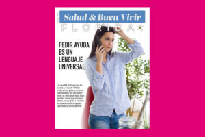 Salud & Buen Vivir Florida Magazine: The New 2024 Edition