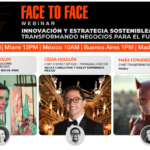 FIAP Face to Face Webinar: Innovación y Estrategia Sostenible: Transformando Negocios para el Futuro este martes 21 de mayo