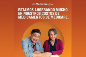 Más personas ahorran más dinero en costos de medicamentos recetados con el Programa de Ayuda Adicional de Medicare
