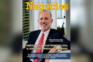 Calixto ‘Cali’ Garcia-Velez, President and CEO of Banesco USA, on The Cover of Negocios Magazine