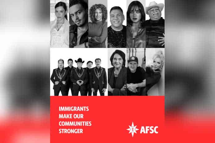 American Friends Service Committee Launches Historic Hispanic Celebrity PSA Campaign: ‘Immigrants Make Our Communities Stronger’