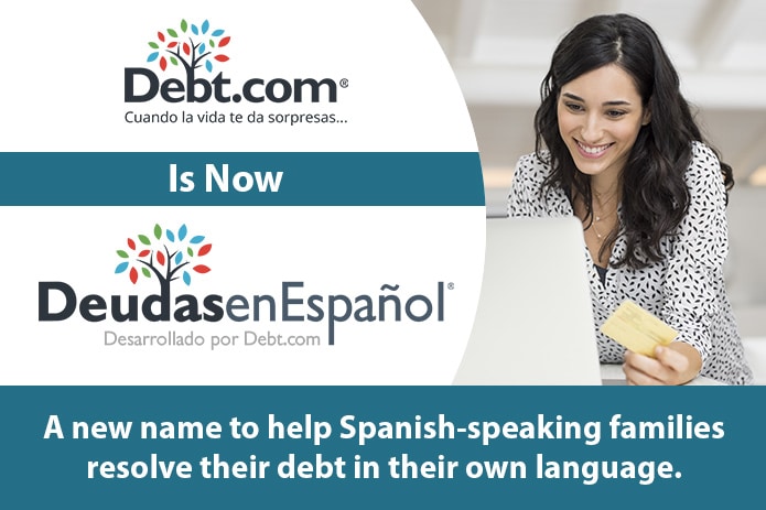 Debt.com Spanish Division Rebrands as “Deudas en Español” to Empower U.S. Latino Families