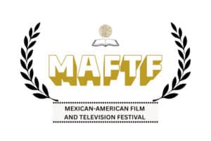 Mexican-American Film & Television Festival Returns April 25–26 Celebrating the Power of Storytelling