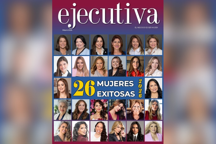 The New Edition of Ejecutiva Magazine Highlights The 26 Successful Women of 2026