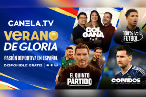 Vive un <em>Verano de Gloria</em> en Canela.TV