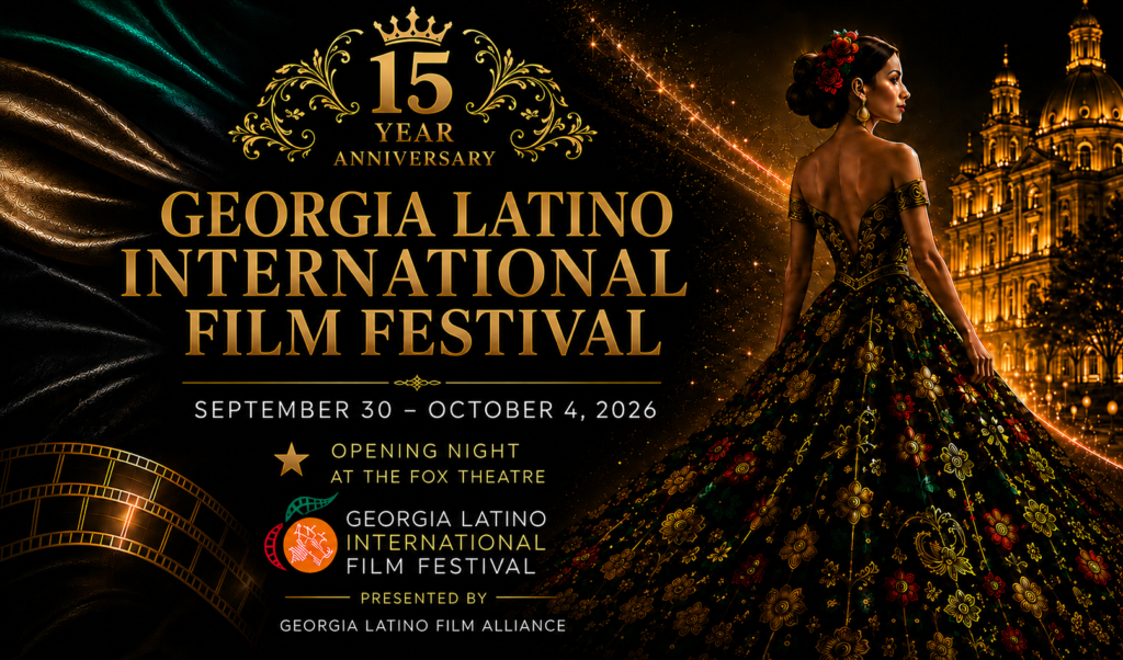 Atlanta’s Biggest Celebration of Latino Cinema is Turning 15 and We Are Throwing a Quinceañera Worthy of the Big Screen