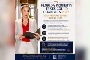 Florida’s Proposed Property Tax Changes: What Property Owners Should Know About The 2026 Save Our Homes Proposal