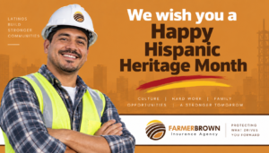 Farmer Brown Insurance Celebrates Hispanic Heritage Month by Honoring Latinos Who Build, Start Businesses, and Help America Grow